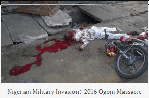 nigerian military invasion feb-2016 in ogoni-massacre1